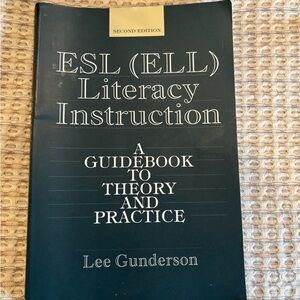 ESL Literacy Instruction A Guidebook To Theory And Practice Book